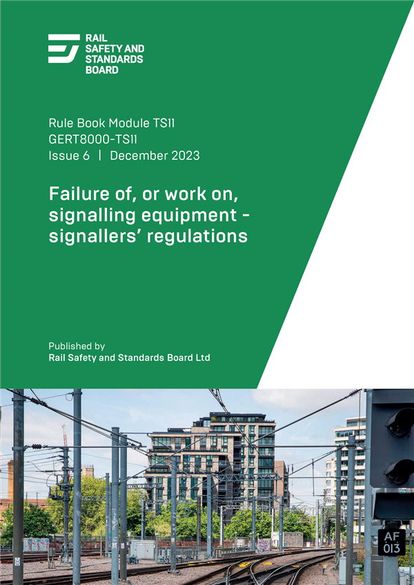 Failure of or work on signalling equipment... December 2023 Issue 6